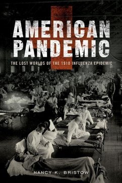 American Pandemic - Bristow, Nancy K