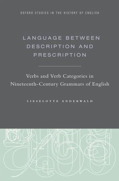 Language Between Description and Prescription - Anderwald, Lieselotte