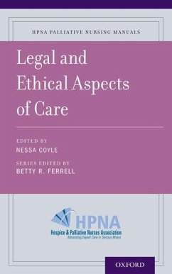 Legal and Ethical Aspects of Care - Ferrell, Betty R