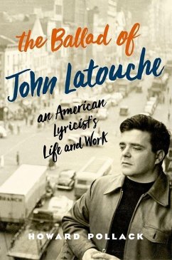 The Ballad of John Latouche - Pollack, Howard