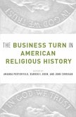 The Business Turn in American Religious History