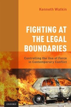 Fighting at the Legal Boundaries - Watkin, Kenneth