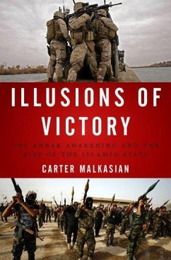 Illusions of Victory - Malkasian, Carter (Director of the Stability and Development Program