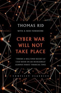 Cyber War Will Not Take Place - Rid, Thomas