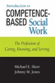 Introduction to Competence-Based Social Work Introduction to Competence-Based Social Work