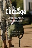 Costs of Courage Costs of Courage
