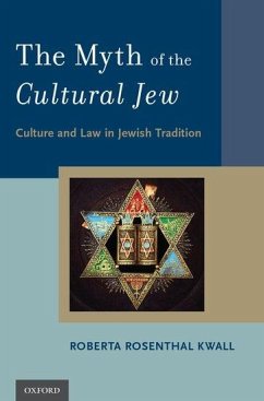 The Myth of the Cultural Jew - Rosenthal Kwall, Roberta