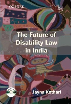 The Future of Disability Law in India - Kothari, Jayna