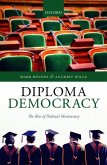 Diploma Democracy: The Rise of Political Meritocracy