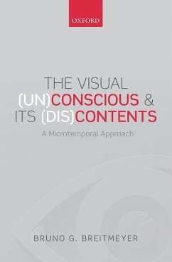 The Visual (Un)Conscious and Its (Dis)Contents - Breitmeyer, Bruno G