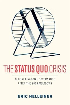 The Status Quo Crisis - Helleiner, Eric