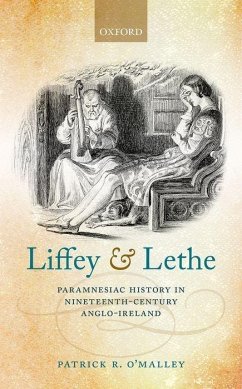 Liffey and Lethe - O'Malley, Patrick R