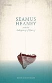 Seamus Heaney and the Adequacy of Poetry