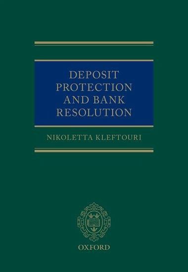 Deposit Protection and Bank Resolution Deposit Protection and Bank Resolution