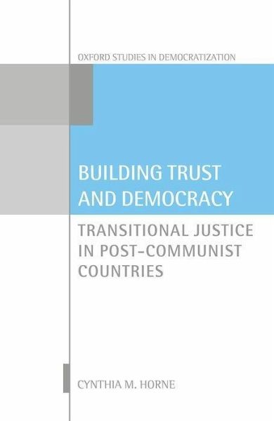 Building Trust and Democracy Building Trust and Democracy