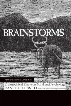 Brainstorms, Fortieth Anniversary Edition - Dennett, Daniel C.