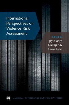 International Perspectives on Violence Risk Assessment