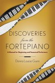 Discoveries from the Fortepiano