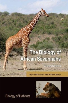 The Biology of African Savannahs - Shorrocks, Bryan; Bates, William