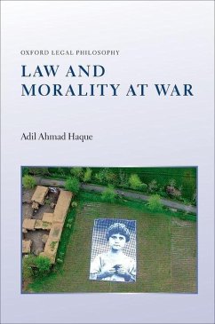 Law and Morality at War - Haque, Adil Ahmad