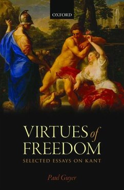 The Virtues of Freedom - Guyer, Paul