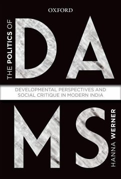 The Politics of Dams - Warner, Hanna