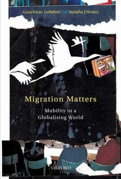 Migration Matters - Gollerkeri, Gurucharan; Chhabra, Natasha