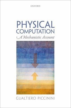 Physical Computation - Piccinini, Gualtiero (University of Missouri, St. Louis)