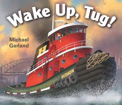 Wake Up, Tug! - Garland, Michael