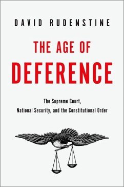 The Age of Deference - Rudenstine, David