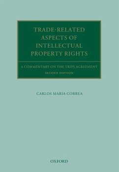 Trade Related Aspects of Intellectual Property Rights - Correa, Carlos Maria