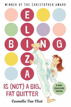 Eliza Bing Is (Not) a Big, Fat Quitter - Vleet, Carmella Van