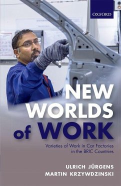 New Worlds of Work - Jurgens, Ulrich; Krzywdzinski, Martin