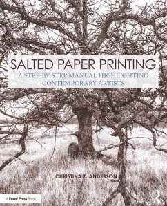 Salted Paper Printing - Anderson, Christina (Professor of Photography at Montana State Unive