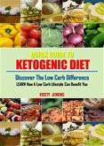 Quick Guide to Ketogenic Diet (eBook, ePUB)