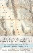Settling the Valley, Proclaiming the... - Bild 1