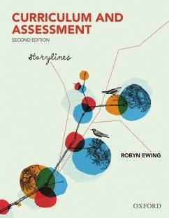 Curriculum and Assessment: Storylines - Ewing, Robyn