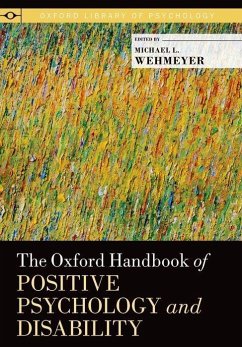 Oxford Handbook of Positive Psychology and Disability