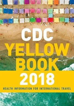 CDC Yellow Book 2018: Health Information for International Travel - Centers for Disease Control and Prevention