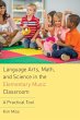Language Arts, Math, and Science in the... - Bild 1