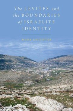 Levites and the Boundaries of Israelite Identity - Leuchter, Mark