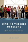 Singing the Rite to Belong: Ritual, Music, and the New Irish