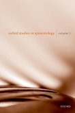 Oxford Studies in Epistemology Volume 5