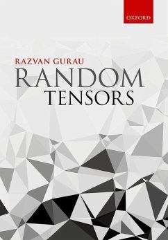 Random Tensors - Gurau, Razvan Gheorghe (Researcher, Researcher, Centre de Physique T