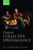 Essays in Collective Epistemology