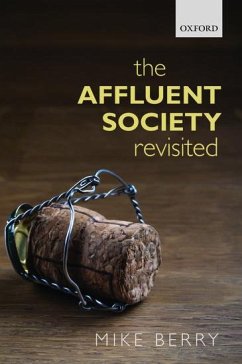 The Affluent Society Revisited - Berry, Mike