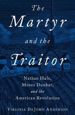 The Martyr and the Traitor - Anderson, Virginia Dejohn