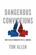 Dangerous Convictions - Bild 1