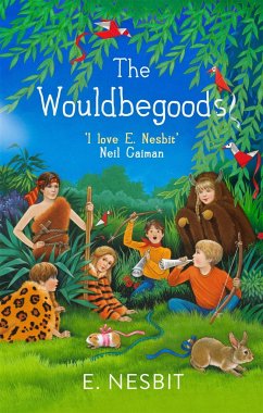 The Wouldbegoods - Nesbit, E.