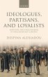 Ideologues, Partisans, and Loyalists - Bild 1